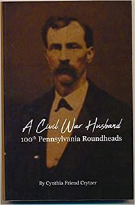 book cover a civil war husband 100th pennsylvania roundheads