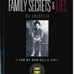 cover of the book family secrets and lies - before bonnie and clyde there was gramma and glenn