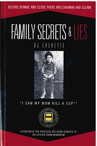 cover of the book family secrets and lies - before bonnie and clyde there was gramma and glenn